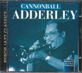 Cannonball Adderley - Bebop Jazz Classics Music CD