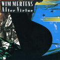 Mertens,wim - After Virtue - Music CD