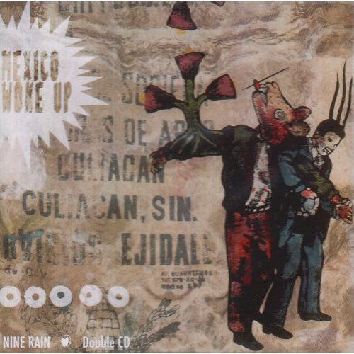 Nine Rain - Woke Up Mexico - Music CD