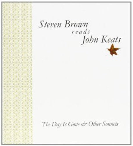 Brown,steven - Day Is Gone: Reads John Keats - Music CD