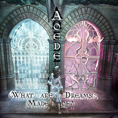 Aoede - What Are Dreams Made Of? - Music CD