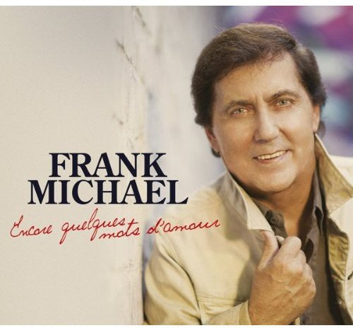 Michael,frank - Encore Quelques Mots D'amour - Music CD