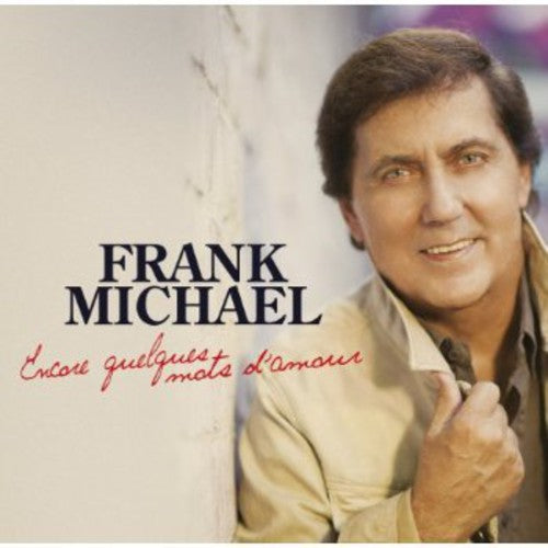 Michael,frank - Encore Quelques Mots D'amour - Music CD