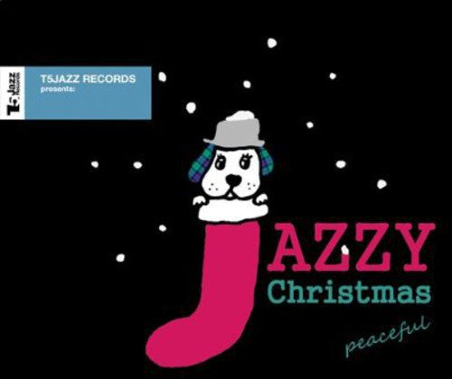 T5jazz Records Presents Jazzy Christmas/peaceful / - T5jazz Records Presents Jazzy Christmas/peaceful / - Music CD