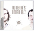 Dombert's Urban Jazz - 16/8 - Music CD