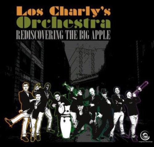 Charly's Orchestra - Rediscovering The Big Apple - Music CD