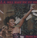 Burton Inc - L.a. Will Make You Pay $$$ - Vinyl Record