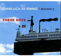 Di Ienno,gianluca - These Days - Music CD