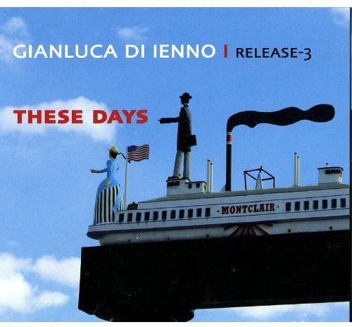 Di Ienno,gianluca - These Days - Music CD