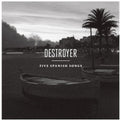 Destroyer - Five Spanish Songs - Music CD