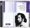 Massenet / Bastianini / Forti / Scarlini / Toffolo - Thais - Music CD