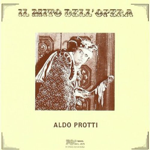 Protti,aldo / Bellini / Verdi / Ponchielli - Il Mito Dell Opera - Music CD