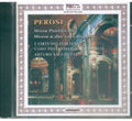 Perosi / I Virtuosi Italiani / Sacchetti - Missa Pontificalis / Messa A Due Voci Dispari - Music CD