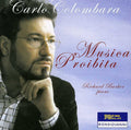 Colombara,carlo - Musica Proibita - Music CD