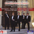 Rossini / Mozart / Caputo / Care / Liberatore - Omaggio A Tito Schipa: Five Italian Tenors In - Music CD