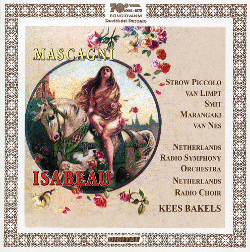 Mascagni / Piccolo / Smit / Limpt / Bakels - Isabeau - Music CD
