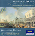 Albinoni / Baccini / Di Rosa / Parravicini - Complete Oboe Concertos - Music CD