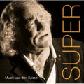 Super,hans - Musik Uss Der Kosch - Music CD