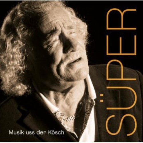 Super,hans - Musik Uss Der Kosch - Music CD