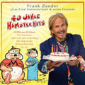 Zander,frank Alias Fred Sonnenschein & Seine Freun - 40 Jahre Hamster Hits - Music CD