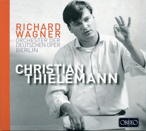 Wagner / Thielemann - Orchestral Highlights - Music CD
