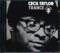 Cecil Taylor - Trance Music CD