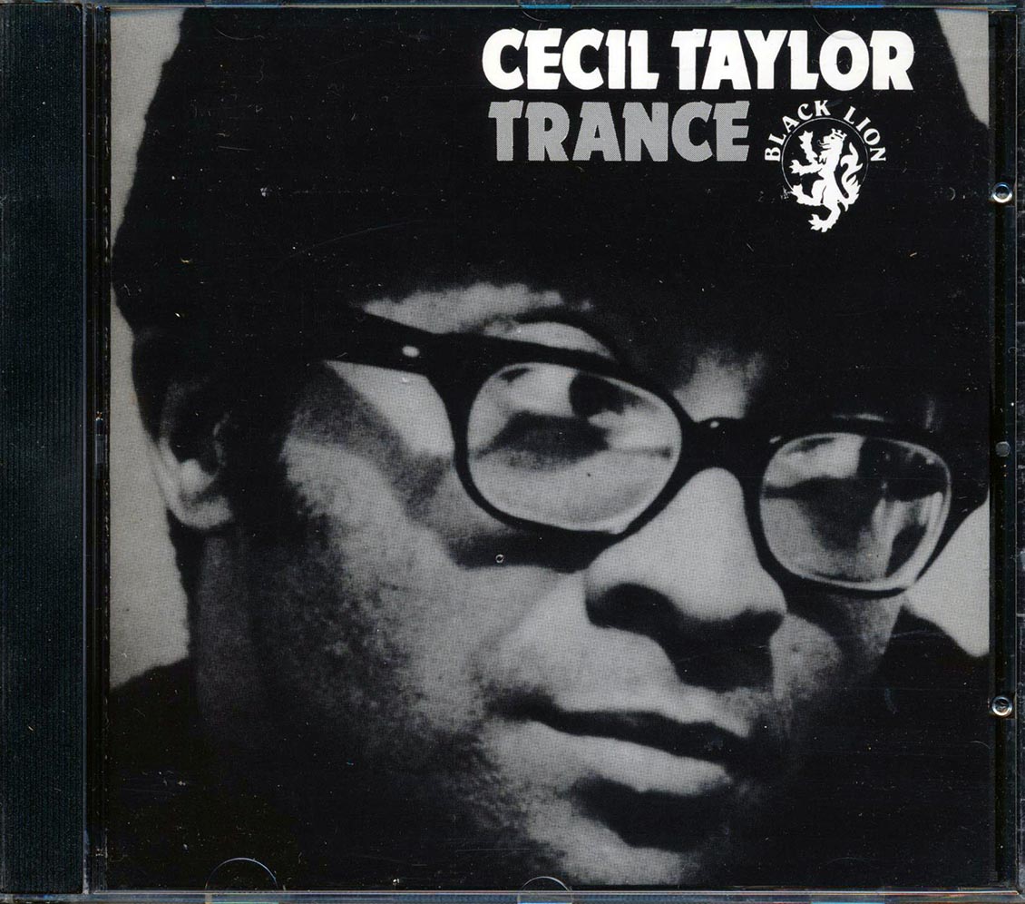 Cecil Taylor - Trance Music CD