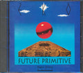 EKO - Future Primitive Music CD
