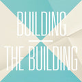 Building - Building - Part 2 Of 2 - Music CD