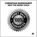 Burkhardt,christian - Sent The Money Back - Vinyl Record