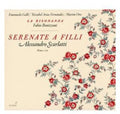 Scarlatti / Galli / Ferenandez / Oro / Bonizzoni - Serenata A Filli - Music CD