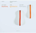 Milan / Moreno / Quinteiro - Fantasias / Pavanas / Tiento / Falai Mina Amor - Music CD