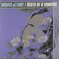 Waves Of Fury - Death Of A Vampire - Vinyl Record