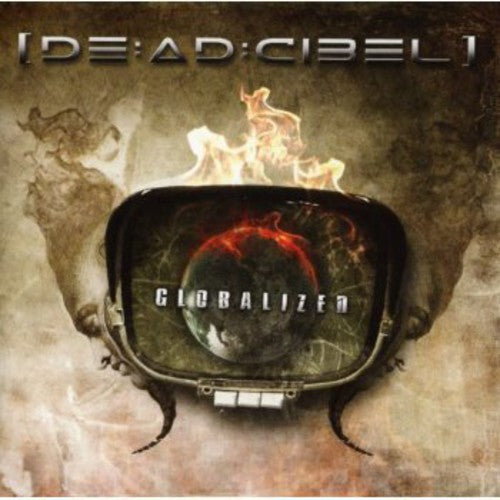 De:ad:cibel - Globalized - Music CD