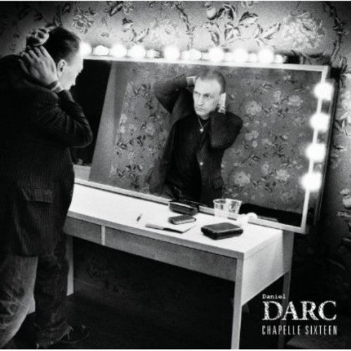 Darc,daniel - Chapelle Sixteen - Music CD