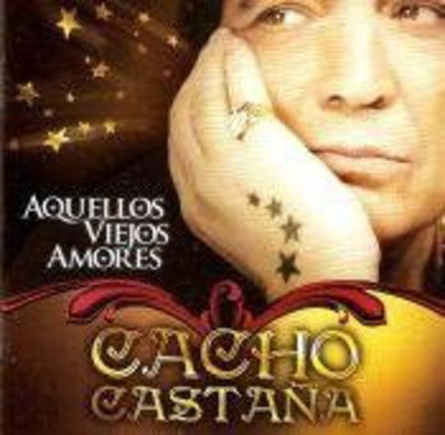 Castana,cacho - Aquellos Viejos Amores - Music CD