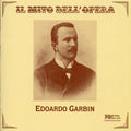 Garbin,edoardo - Andrea Chenier / Tosca / Germania - Music CD