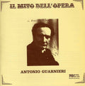 Guarnieri,antonio - Il Mito Dell'opera: Antonio Guarnieri - Music CD
