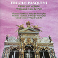 Pasquini / Van De Pol / Catalucci - Opere Per Organo / A Fancy For Two To Play - Music CD