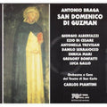 Braga / Teatro San Carlo / Piantini - San Domenico Di Guzman - Music CD