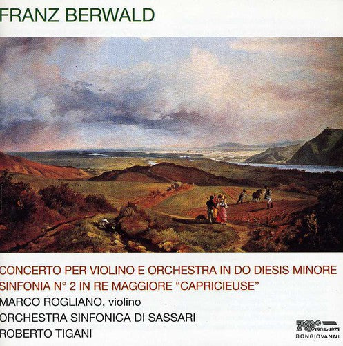 Berwald / Rogliano,marco / Sassari So, Tigani - V Cto / Sym 2 La Capricieuse - Music CD