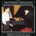 Bazzini / Noferini / Canino - 6 Morceaux Lyriques Op 35 / Trois Morceaux Op 46 - Music CD