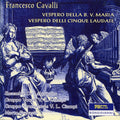 Cavalli / Fracassi,marco - Vespero Della B. V. Maria / Vespero Delli Cinque - Music CD