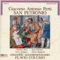 Perti / Pace / Ensemble Seicentonovecento - San Petronio - Music CD