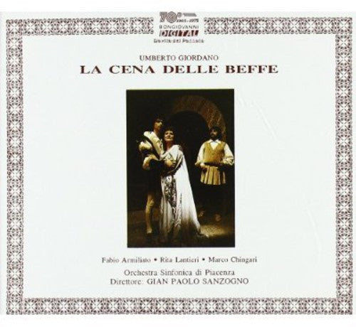 Giordano / Chingari / Armiliato / Sanzogno - La Cena Delle Beffe - Music CD