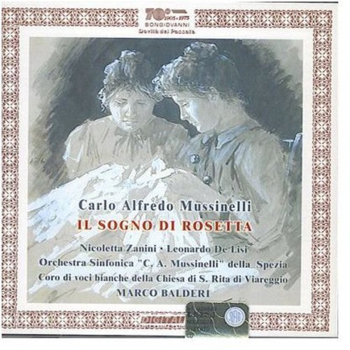 Mussinelli / Zanini / Lisi / Balderi / Piccini - Il Sogno Di Rosetta - Music CD