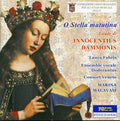 Innocentius Dammonis / Fabris / Malavasi - O Stella Matutina - Music CD