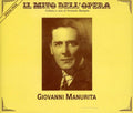 Manurita / Donizetti / Verdi - Giovanni Manurita Sings Opera Arias - Music CD