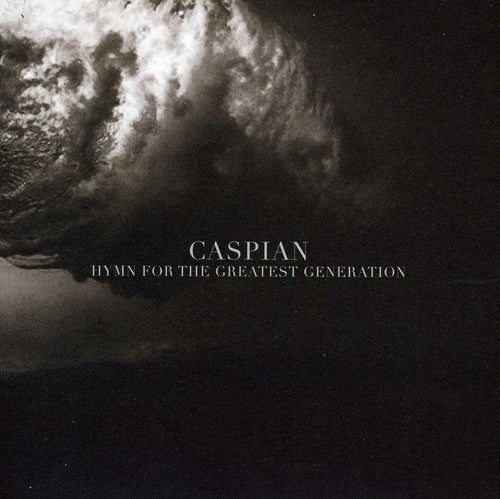 Caspian - Hymn For The Greatest Generation - Music CD