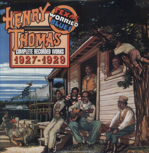 Thomas,henry - Complete Recorded Works 1927-1929: Texas Worried - Vinyl Record
